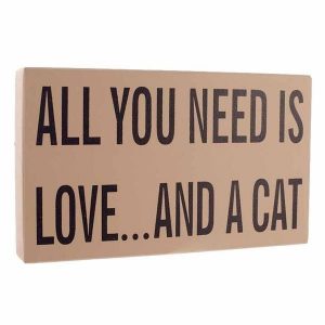 All You Need is Love & A Cat Sign