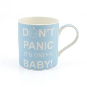 Don't Panic It's Only a Baby Mug