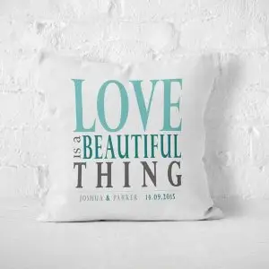 Love Is A Beautiful Thing Cushion Cover